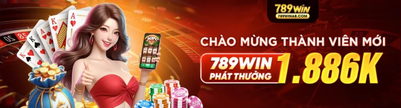 Khuyến mãi chào mừng thành viên mới 789 Win